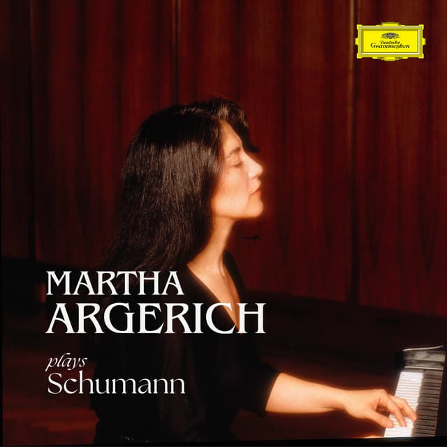 Martha Argerich plays Schumann - Robert Schumann