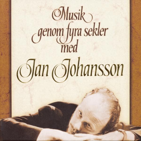 Musik genom fyra sekler - Jan Johansson
