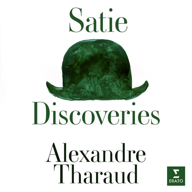 Satie: Discoveries - Erik Satie