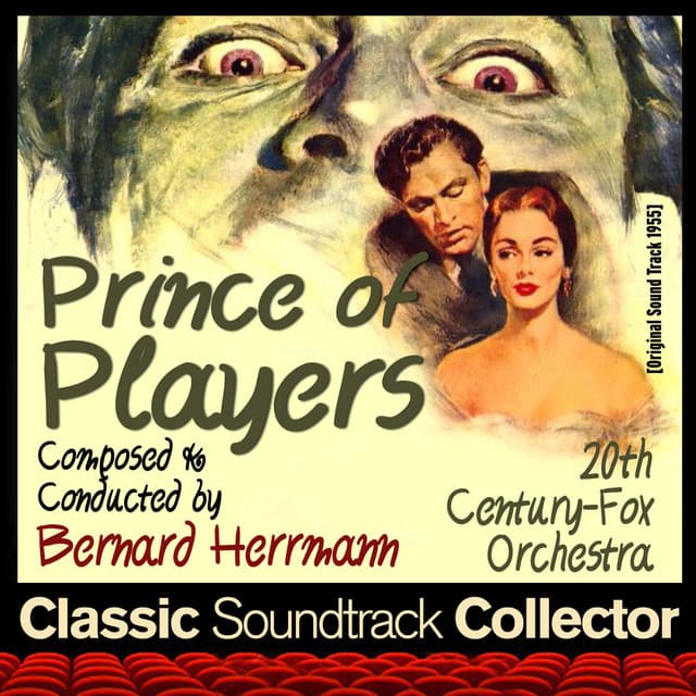 Prince of Players - Bernard Herrmann