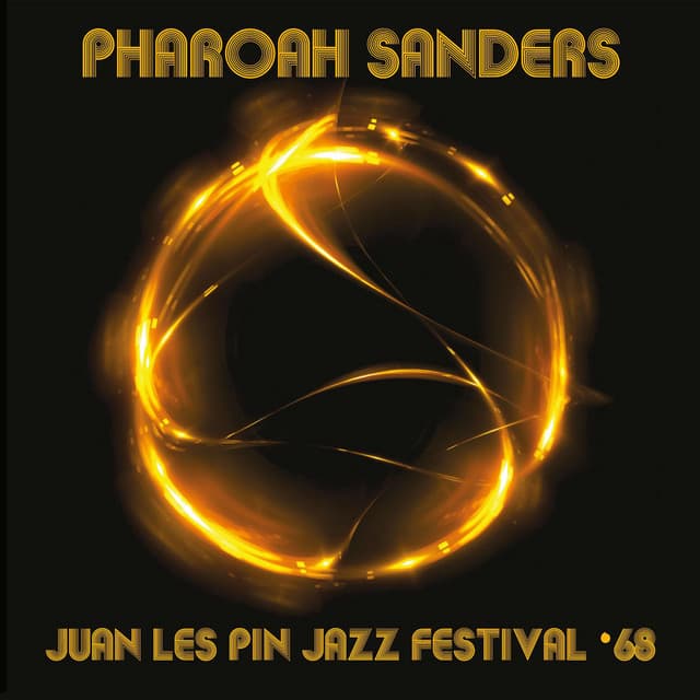 Juan Les Pin Jazz Festival 1968 - Pharoah Sanders