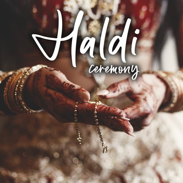 Haldi Ceremony: Music for India Wedding Traditional Haldi Ritual - Hindu Academy