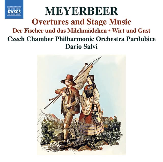 Meyerbeer: Overtures & Stage Music - Giacomo Meyerbeer