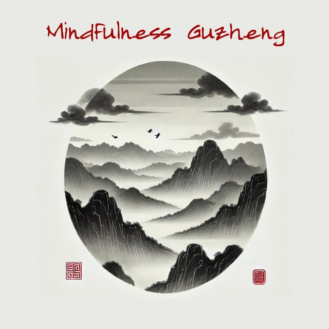 Mindfulness Guzheng: Chinese Melodies for Meditation and Sleep - Jeong Jin Ting