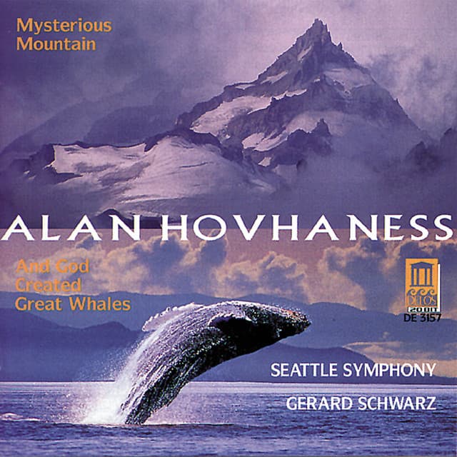 Hovhaness, A.: Symphony No. 2 ,"Mysterious Mountain" / Prayer of St. Gregory / And God Created Great Whales - Alan Hovhaness