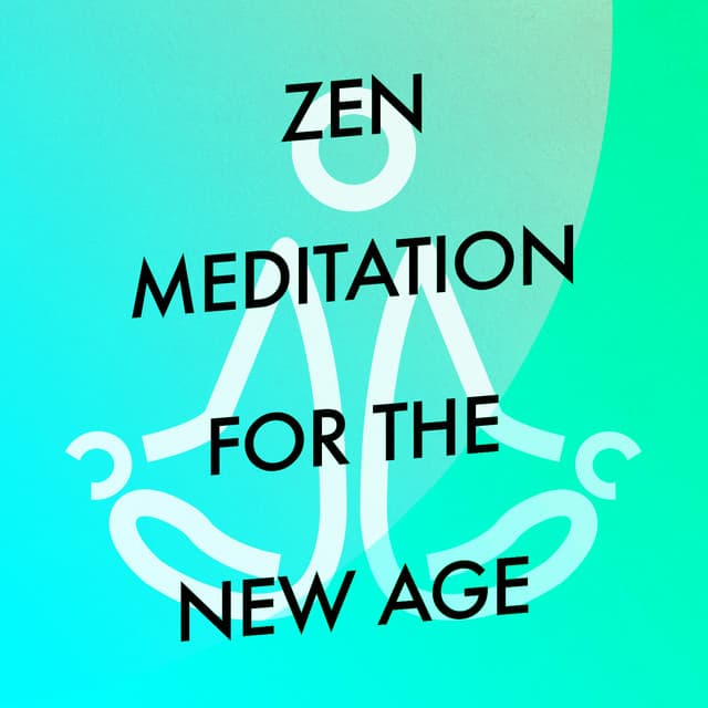 Zen Meditation for the New Age - World Music For The New Age