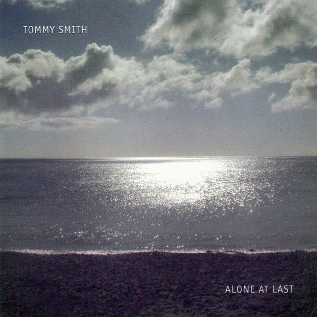 Alone at Last - Tommy Smith