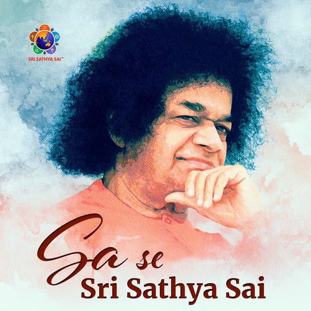 Sa Se Sri Sathya Sai - Sri Sathya Sai Official