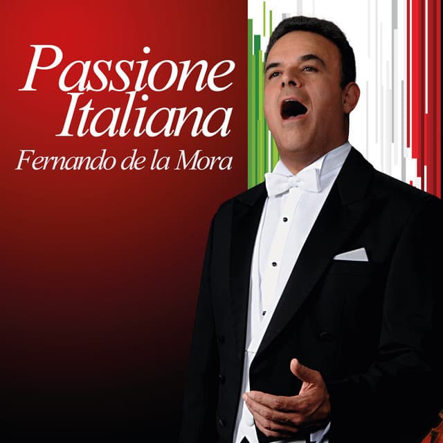 Passione Italiana - Fernando De La Mora