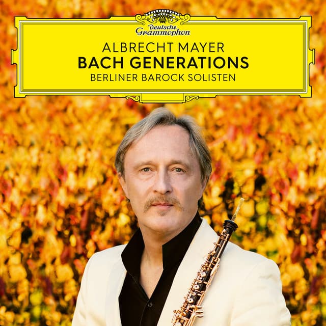 Bach Generations - Albrecht Mayer