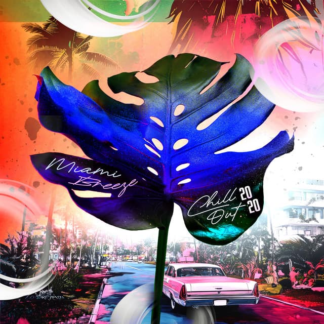 Miami Breeze - Chill Out 2020
