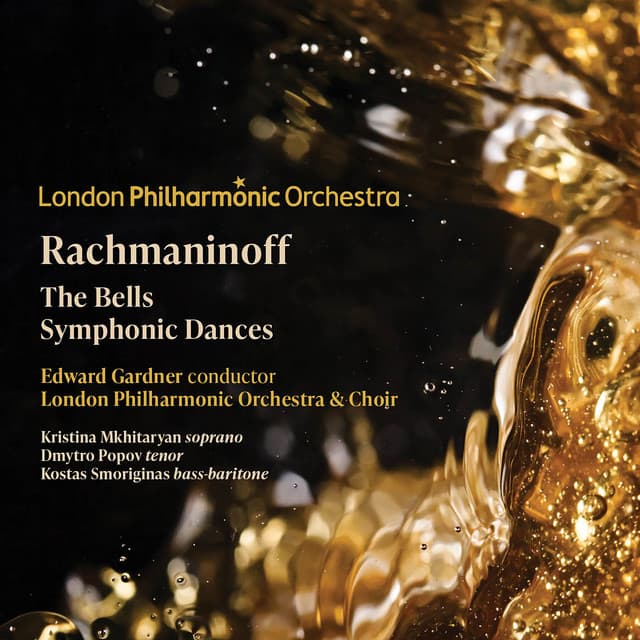 Rachmaninoff: The Bells & Symphonic Dances - Sergei Rachmaninoff