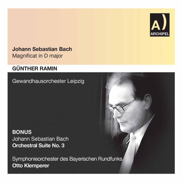 J.S. Bach: Magnificat, BWV 243 & Orchestral Suite No. 3, BWV 1068 - Johann Sebastian Bach