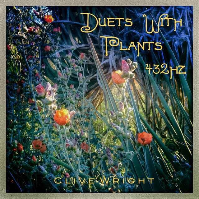 Duets with Plants - Clive Wright