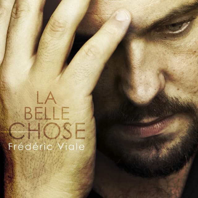La belle chose - Frédéric Viale