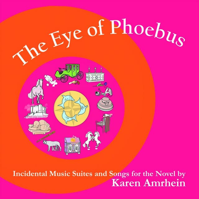 The Eye of Phoebus - Karen Amrhein
