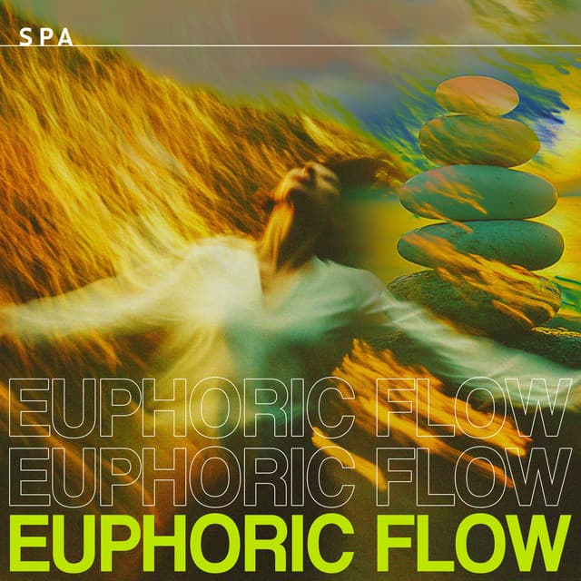 Euphoric Flow - Spa