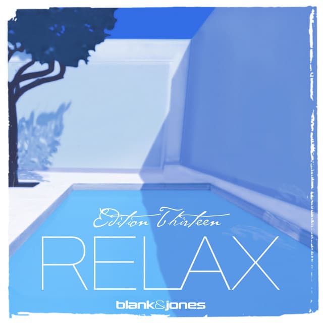 Relax Edition 13 - Blank & Jones