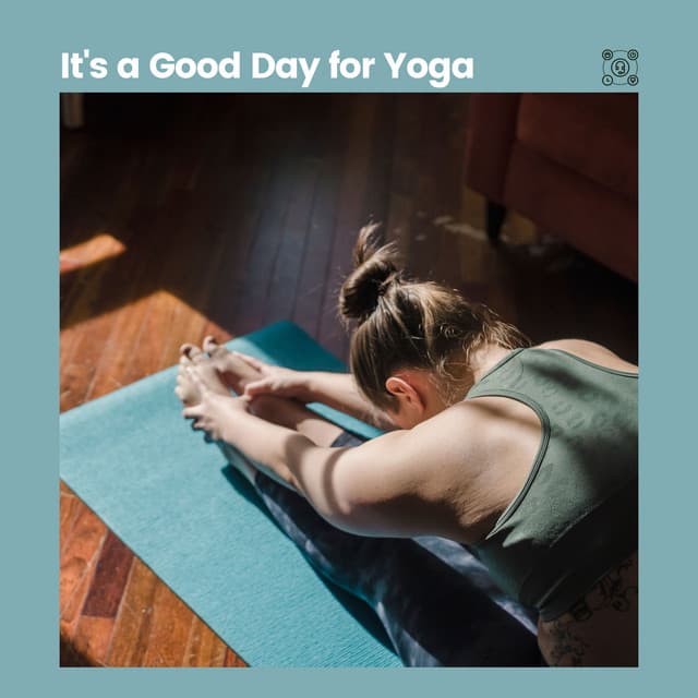 It's a Good Day for Yoga - Yoga