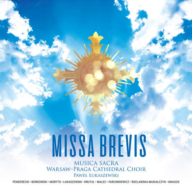 Missa Brevis - Chór Katedry Warszawsko-Praskiej Musica Sacra