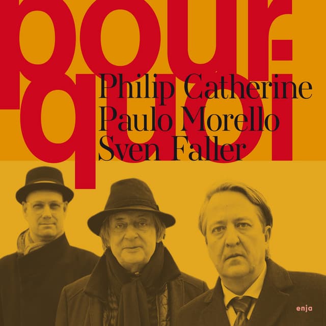 Pourqoi - Philip Catherine