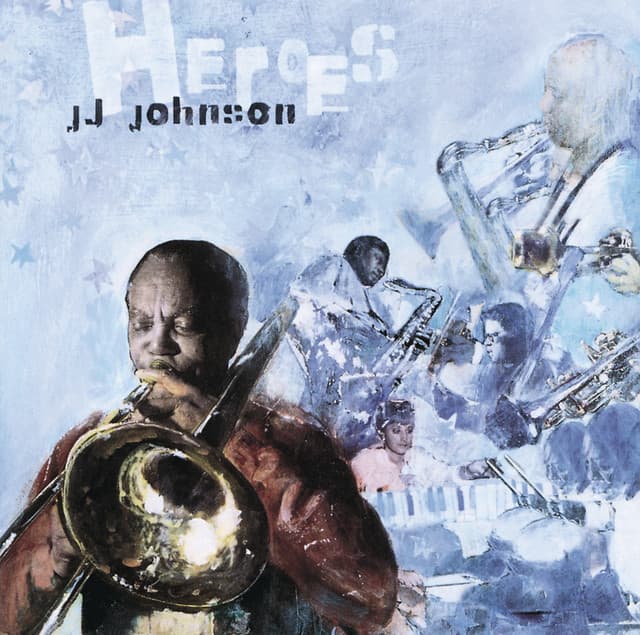 Heroes - J.J. Johnson