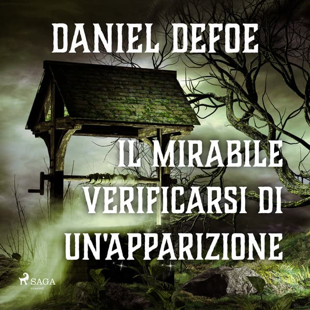 Il mirabile verificarsi di un'apparizione - Daniel Defoe