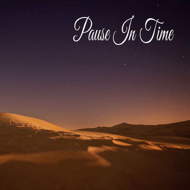 Pause In Time - Relaxing Music