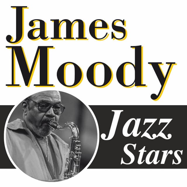 James Moody, Jazz Stars - James Moody