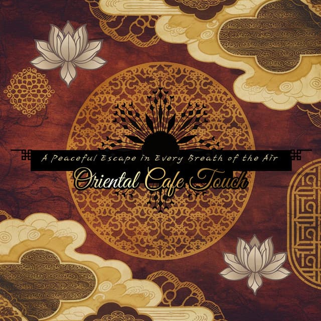 Oriental Cafe Touch