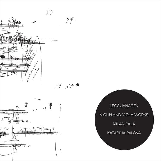 Leoš Janáček - Violin and Viola works - Leoš Janáček
