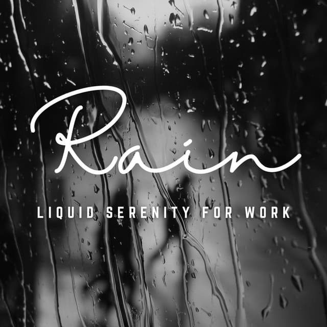 Rainy Work Focus: Boost Productivity with Nature's Rain - Calm Sleep Rain Sound