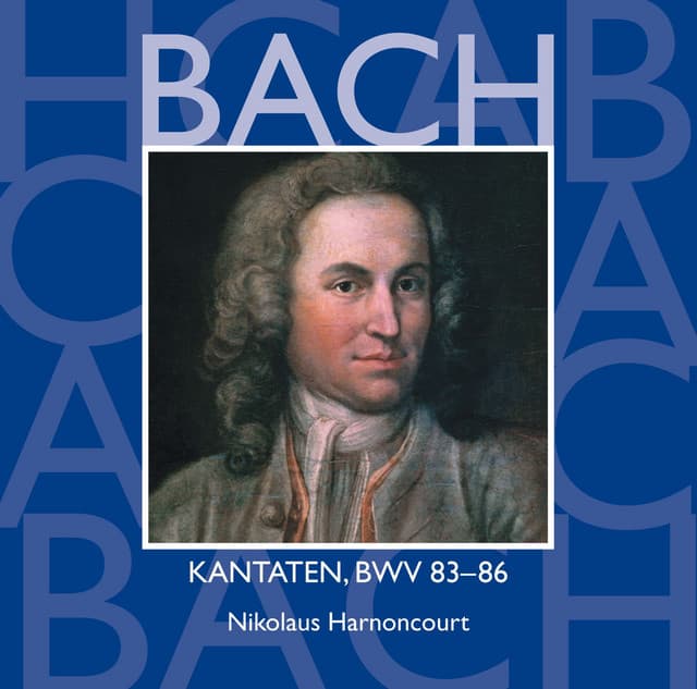 Bach: Kantaten, BWV 83 - 86 - Johann Sebastian Bach