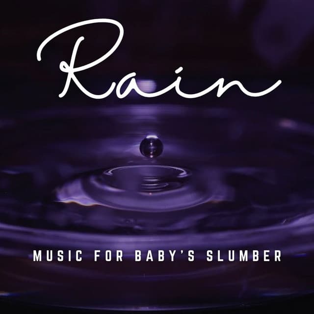Rainy Nursery Rhymes: Music for Baby's Calm - Bathtime Music