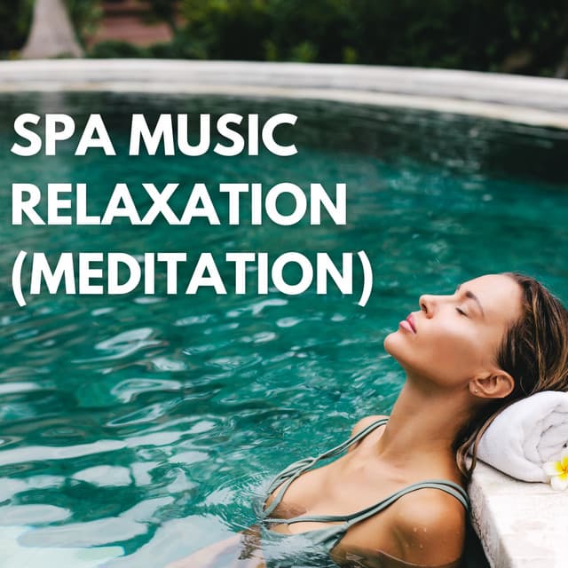 Spa Music Relaxation - Healing Oriental Spa Collection