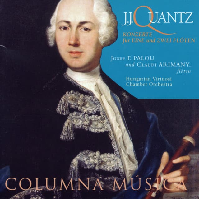 J.J. Quantz: Konzerte für Eine und Zwei Flöten - Johann Joachim Quantz