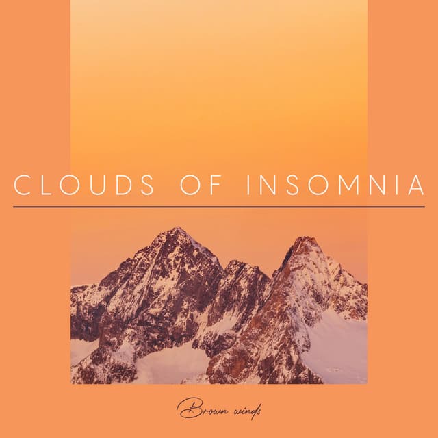 Clouds Of Insomnia