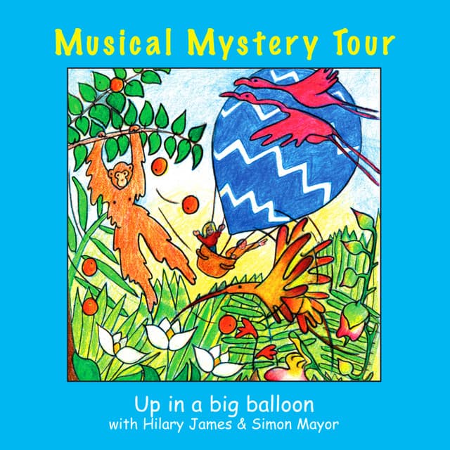 Up In A Big Balloon - Hilary James