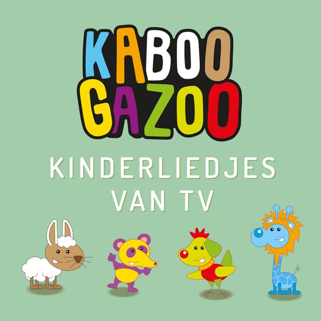 Kinderliedjes Van TV - KABOOGAZOO