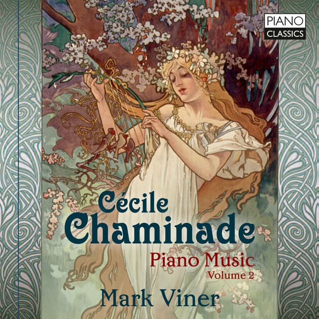 Chaminade: Piano Music - Cécile Chaminade