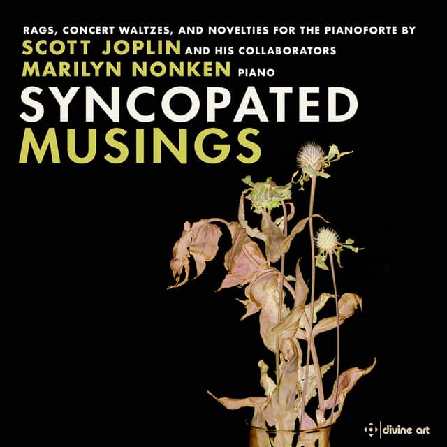 Syncopated Musings - Scott Joplin