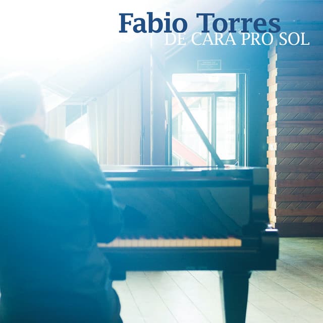 De Cara Pro Sol - Fabio Torres