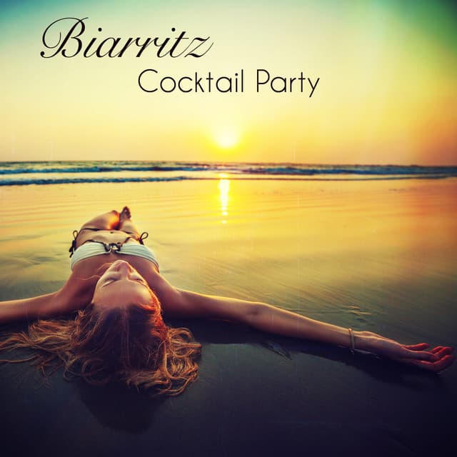Biarritz Cocktail Party – Luxury Lounge and Romantic Jazz Music Easy Listening Selection - Café del Pecado