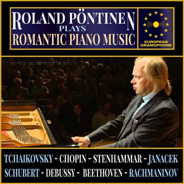 Roland Pöntinen Plays Romantic Piano Music - Roland Pöntinen