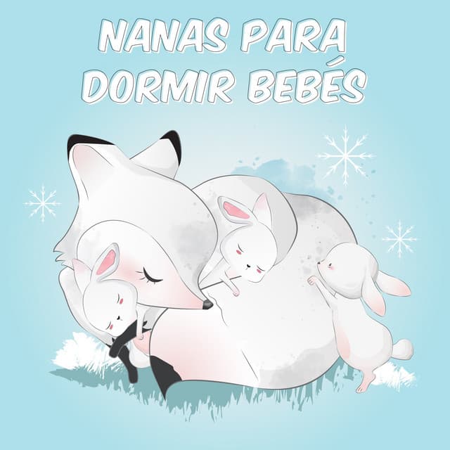 Nanas Bebe Dormir