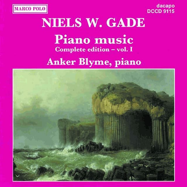 Gade, N.: Piano Music, Vol. 1 - Niels Gade
