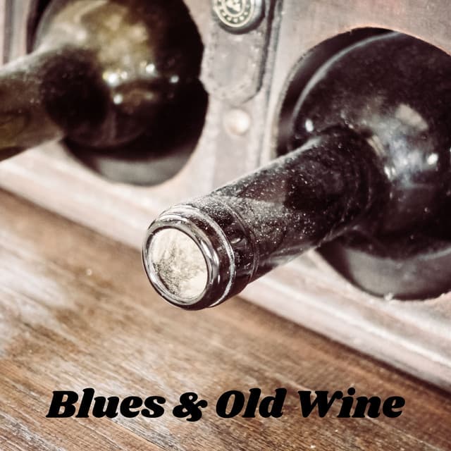 Blues & Old Wine - Dennis Robinson