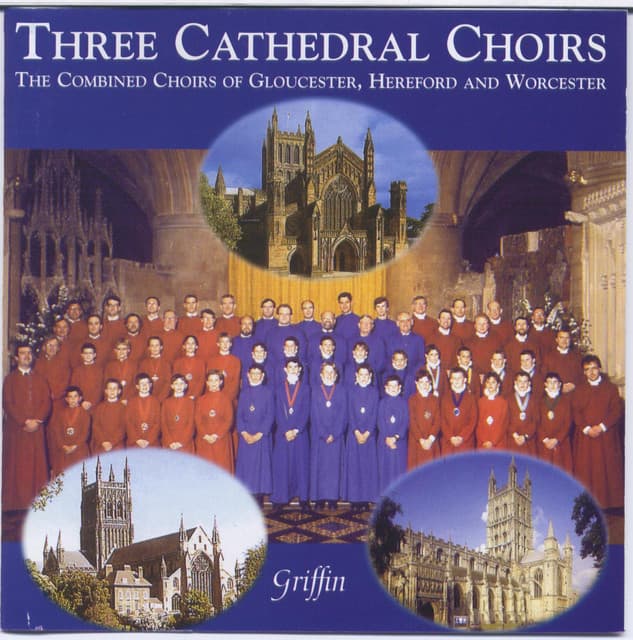Three Cathedral Choirs - for the 1999 Festival - Gloucester Cathedral Choir