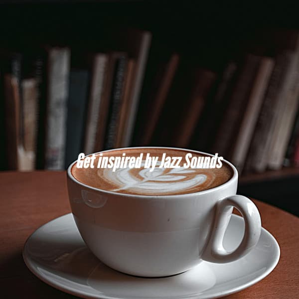 Get inspired by Jazz Sounds - French Jazz Lounge