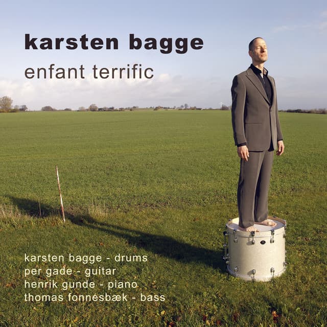 Enfant Terrific - Karsten Bagge